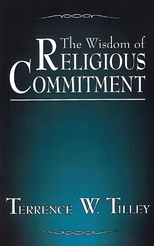 Бумажная книга «The Wisdom of Religious Commitment», автор Терренс В. Тилли - фото №1