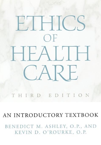 Бумажная книга «Ethics of Health Care: An Introductory Textbook, Third Edition», авторов Бенедикт М. Эшли, Кевин Д. О'Рурк - фото №1