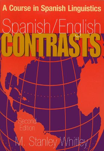 Бумажная книга «Spanish/English Contrasts: A Course in Spanish Linguistics», автор М. Стэнли Уитли - фото №1