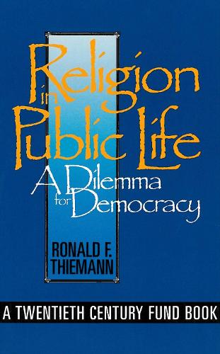 Бумажная книга «Religion in Public Life: A Dilemma for Democracy», автор Рональд Ф. Тиманн - фото №1