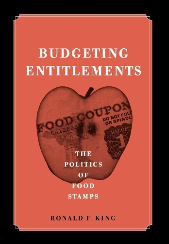 Бумажная книга «Budgeting Entitlements: The Politics of Food Stamps», автор Рональд Ф. Кинг - фото №1