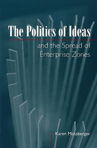 Бумажная книга «The Politics of Ideas and the Spread of Enterprise Zones», автор Карен Моссбергер - фото №1