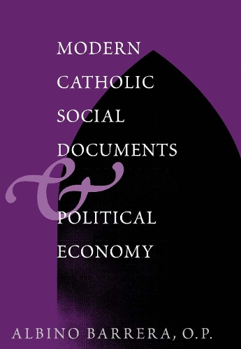 Паперова книга «Modern Catholic Social Documents and Political Economy», автор Альбіно Ф. Баррера - фото №1