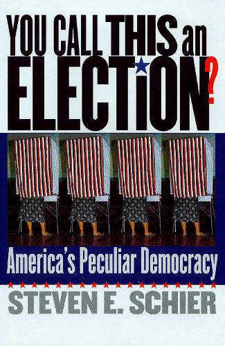 Бумажная книга «You Call This an Election?: America's Peculiar Democracy», автор Стивен Э. Шир - фото №1