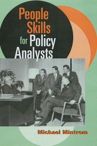 Бумажная книга «People Skills for Policy Analysts», автор Майкл Минтром - фото №1