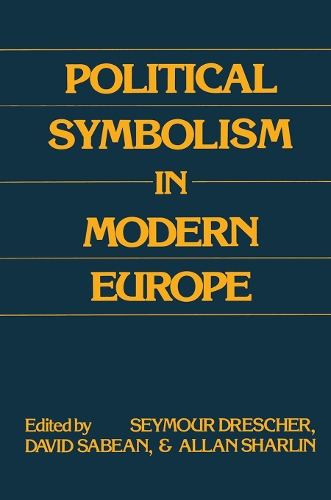Паперова книга «Political Symbolism in Modern Europe: Essays in Honour of George L.Mosse» - фото №1