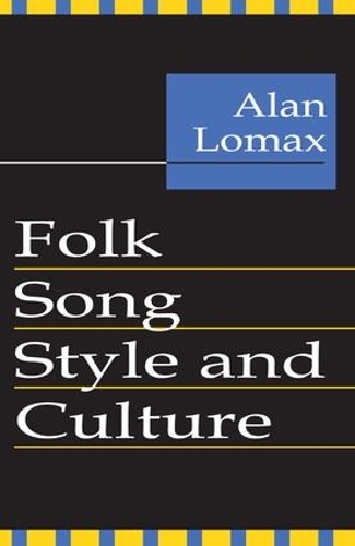 Бумажная книга «Folk Song Style and Culture», автор Алан Ломакс - фото №1