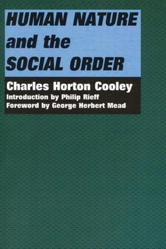Паперова книга «Human Nature and the Social Order», автор Чарльз Хортон Кулі - фото №1