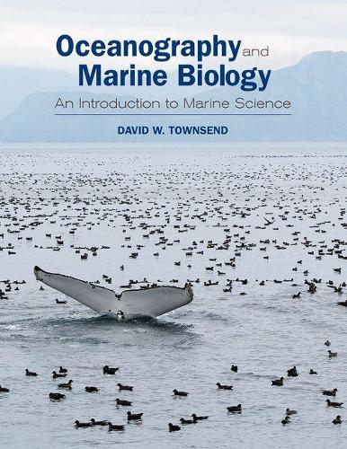 Паперова книга «Oceanography and Marine Biology: An Introduction to Marine Science», автор Девід В. Таунсенд - фото №1