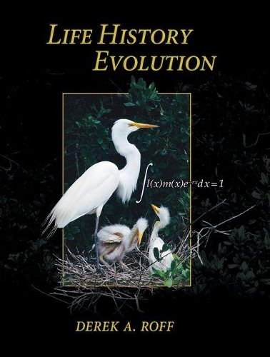 Паперова книга «Life History Evolution», автор Дерек А. Рофф - фото №1