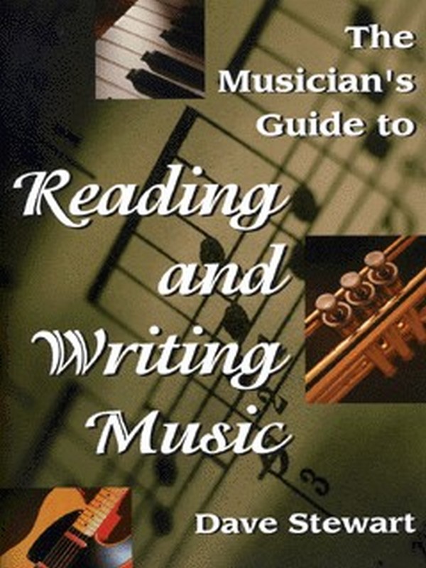 Паперова книга «The Musician's Guide to Reading & Writing Music», автор Дейв Стюарт - фото №1