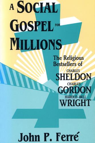 Паперова книга «Social Gospel for Millions», автор Ферре - фото №1