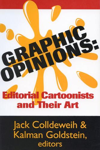 Бумажная книга «Graphic Opinions Editorial Cartoon», автор Колдевей и Гольдштейн - фото №1