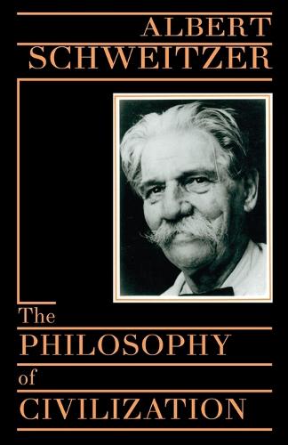 Бумажная книга «The Philosophy of Civilization», автор Альберт Швейцер - фото №1