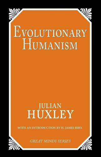 Бумажная книга «Evolutionary Humanism», автор Джулиан С. Хаксли - фото №1