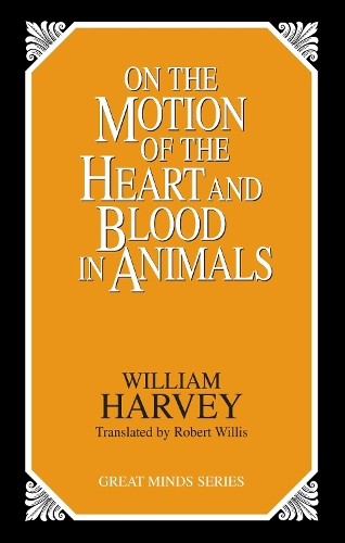 Бумажная книга «On the Motion of the Heart and Blood in Animals», автор Уильям Харви - фото №1
