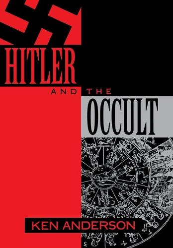 Бумажная книга «Hitler and the Occult», автор Кен Андерсон - фото №1