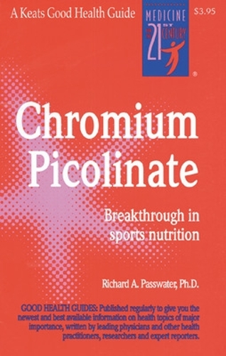 Бумажная книга «Chromium Picolinate», автор Ричард Пассуотер - фото №1