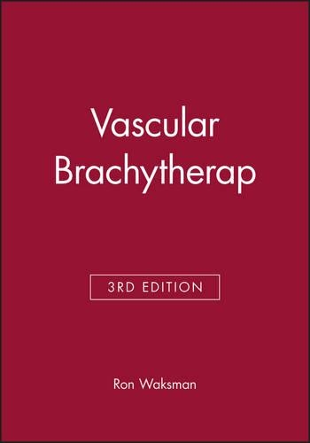 Бумажная книга «Vascular Brachytherap», автор Рон Ваксман - фото №1