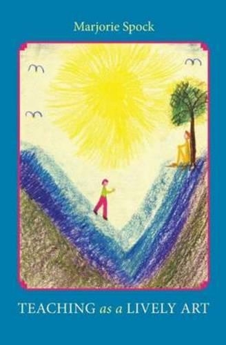 Бумажная книга «Teaching as a Lively Art», автор Марджори Спок - фото №1