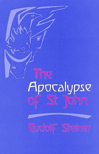 Бумажная книга «The Apocalypse of St John», автор Рудольф Штайнер - фото №1