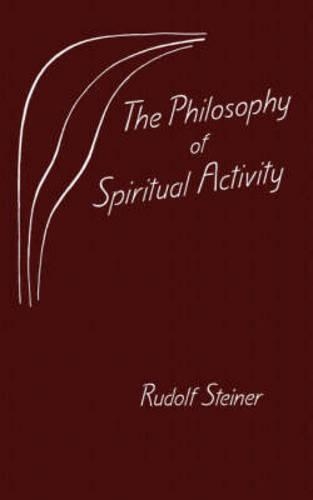 Бумажная книга «Philosophy of Spiritual Activity», автор Рудольф Штайнер - фото №1