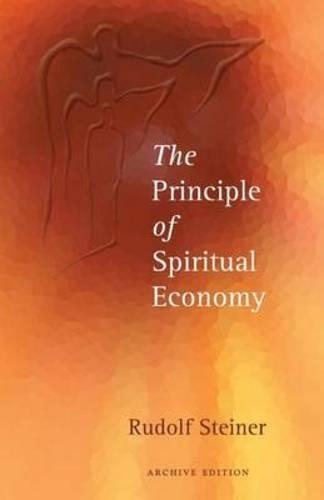 Бумажная книга «The Principle of Spiritual Economy», автор Рудольф Штайнер - фото №1