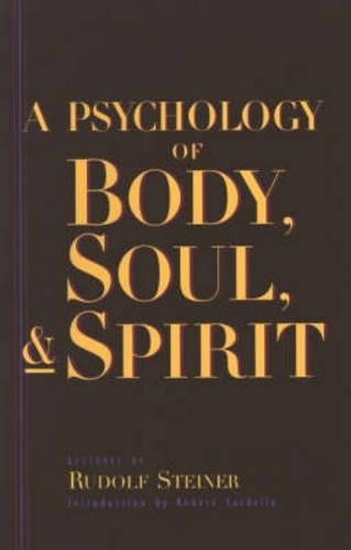 Бумажная книга «A Psychology of Body, Soul and Spirit», автор Рудольф Штайнер - фото №1