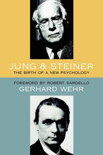 Бумажная книга «Jung and Steiner: The Birth of a New Psychology», авторов Герхард Вер, Ганс Эрхард Лауэр - фото №1