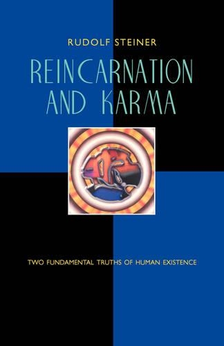Паперова книга «Reincarnation and Karma: Two Fundamental Truths of Existence», автор Рудольф Штайнер - фото №1