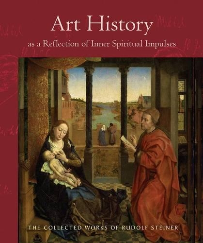 Бумажная книга «Art History as a Reflection of Inner Spiritual Impulses», автор Рудольф Штайнер - фото №1
