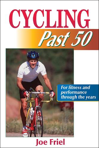 Бумажная книга «Cycling Past 50», автор Джо Фрил - фото №1