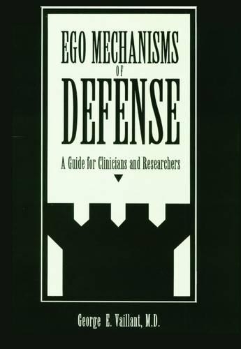 Паперова книга «Ego Mechanisms of Defense: A Guide for Clinicians and Researchers», автор Джордж Е. Вайант - фото №1