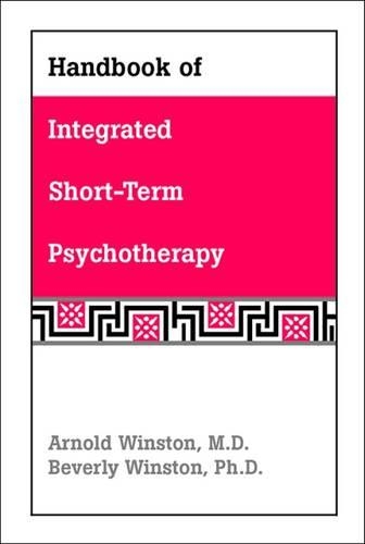 Бумажная книга «Handbook of Integrated Short-Term Psychotherapy», авторов Арнольд Уинстон, Беверли Уинстон - фото №1