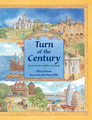 Бумажная книга «Turn of the Century: Eleven Centuries of Children and Change», автор Эллен Джексон - фото №1