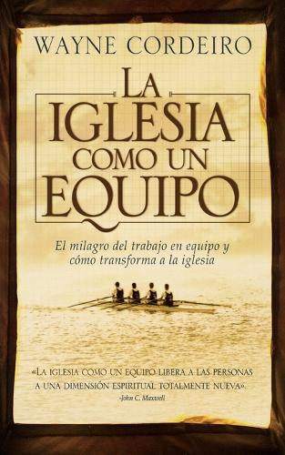 Бумажная книга «La iglesia como un equipo», автор Уэйн Кордейро - фото №1