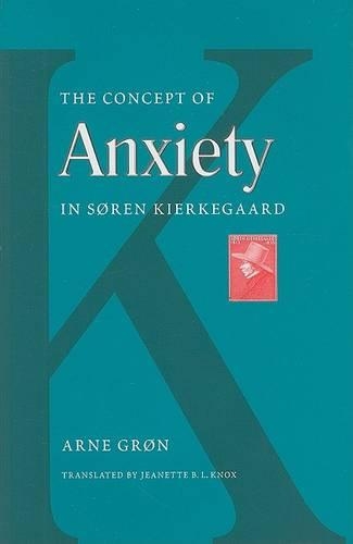 Бумажная книга «The Concept of Anxiety in Soren Kierkegaard», автор Арне Грон - фото №1