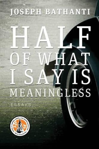 Бумажная книга «Half of What I Say Is Meaningless: Essays», автор Джозеф Батанти - фото №1