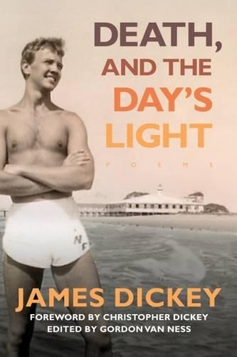 Бумажная книга «Death, And The Day's Light: Poems», автор Джеймс Дики - фото №1