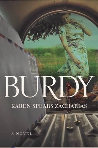 Бумажная книга «Burdy: A Novel», автор Карен Спирс Захариас - фото №1