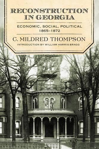 Бумажная книга «Reconstruction in Georgia: Economic, Social, Political 1865–1872», автор К. Милдред Томпсон - фото №1