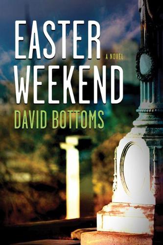 Паперова книга «Easter Weekend», автор Девід Боттомс - фото №1