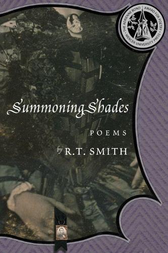 Паперова книга «Summoning Shades: Poems», автор Р. Т. Сміт - фото №1