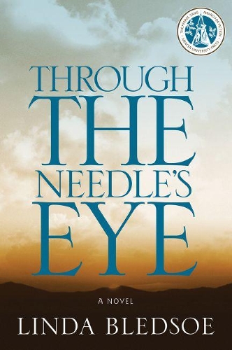 Бумажная книга «Through the Needle’s Eye: A Novel», автор Линда Бледсоу - фото №1
