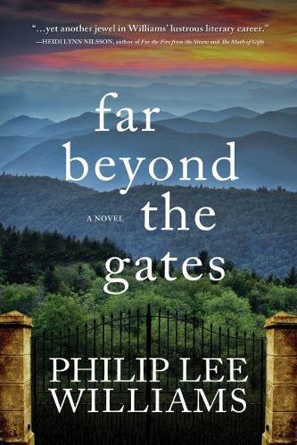Бумажная книга «Far Beyond the Gates: A Novel», автор Филип Ли Уильямс - фото №1