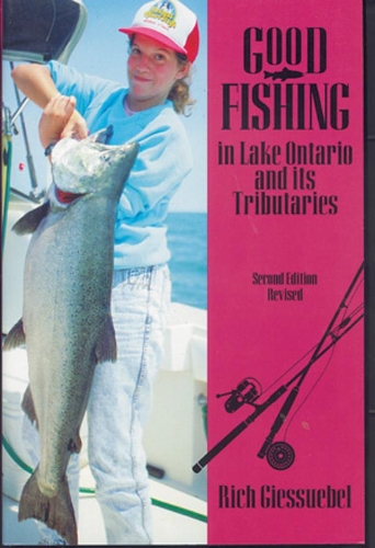 Паперова книга «Good Fishing in Lake Ontario and its Tributaries», автор Річ Гіссюбель - фото №1