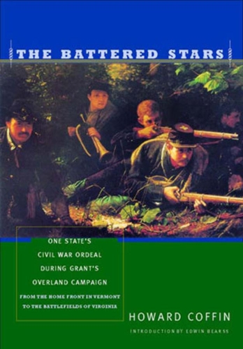 Бумажная книга «The Battered Stars: One State's Civil War Ordeal During Grant's Overland Campaign», автор Говард Коффин - фото №1