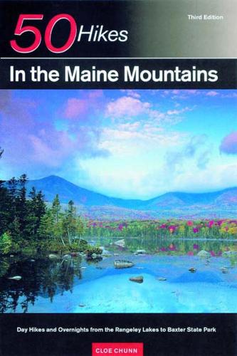 Бумажная книга «Explorer's Guide 50 Hikes in the Maine Mountains: Day Hikes and Overnights from the Rangeley Lakes to Baxter State Park», автор Кло Чунн - фото №1