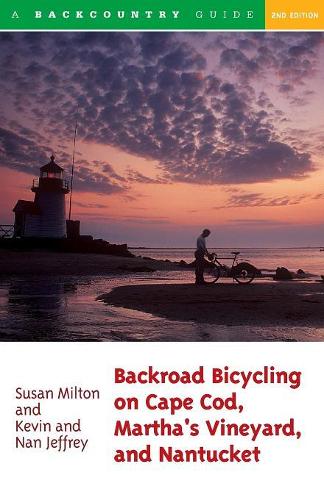 Паперова книга «Backroad Bicycling on Cape Cod, Martha's Vineyard, and Nantucket», авторів Кевін Джеффрі, Нан Джеффрі, Сюзан Мілтон - фото №1