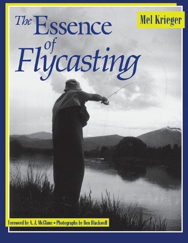 Бумажная книга «The Essence of Flycasting», автор Мел Кригер - фото №1